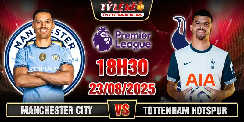 Manchester-City-vs-Tottenham-Hotspur-18h30-23_08-Vong-2-Ngoai-Hang-Anh.webp